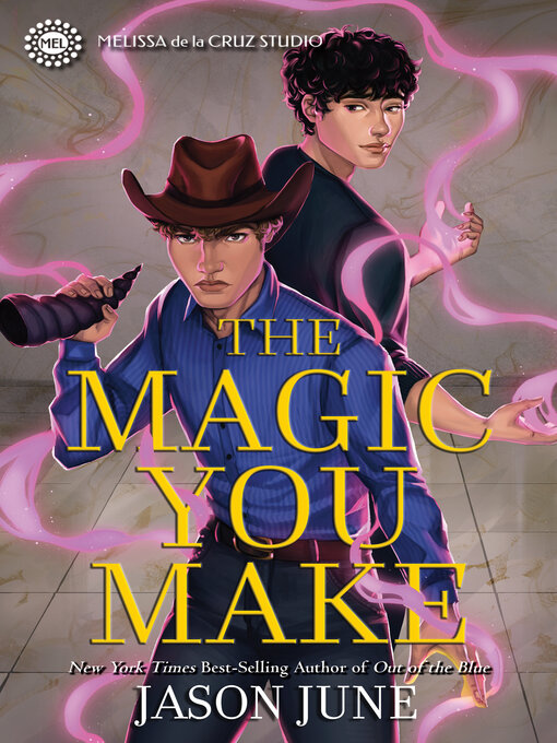 Title details for The Magic You Make by Jason June - Available